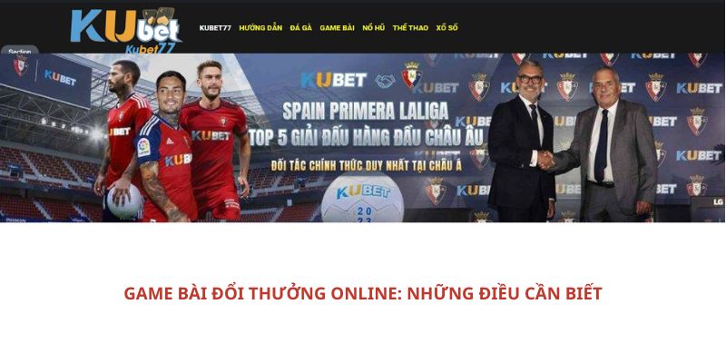 Game bai doi thuong online Nhung dieu can biet